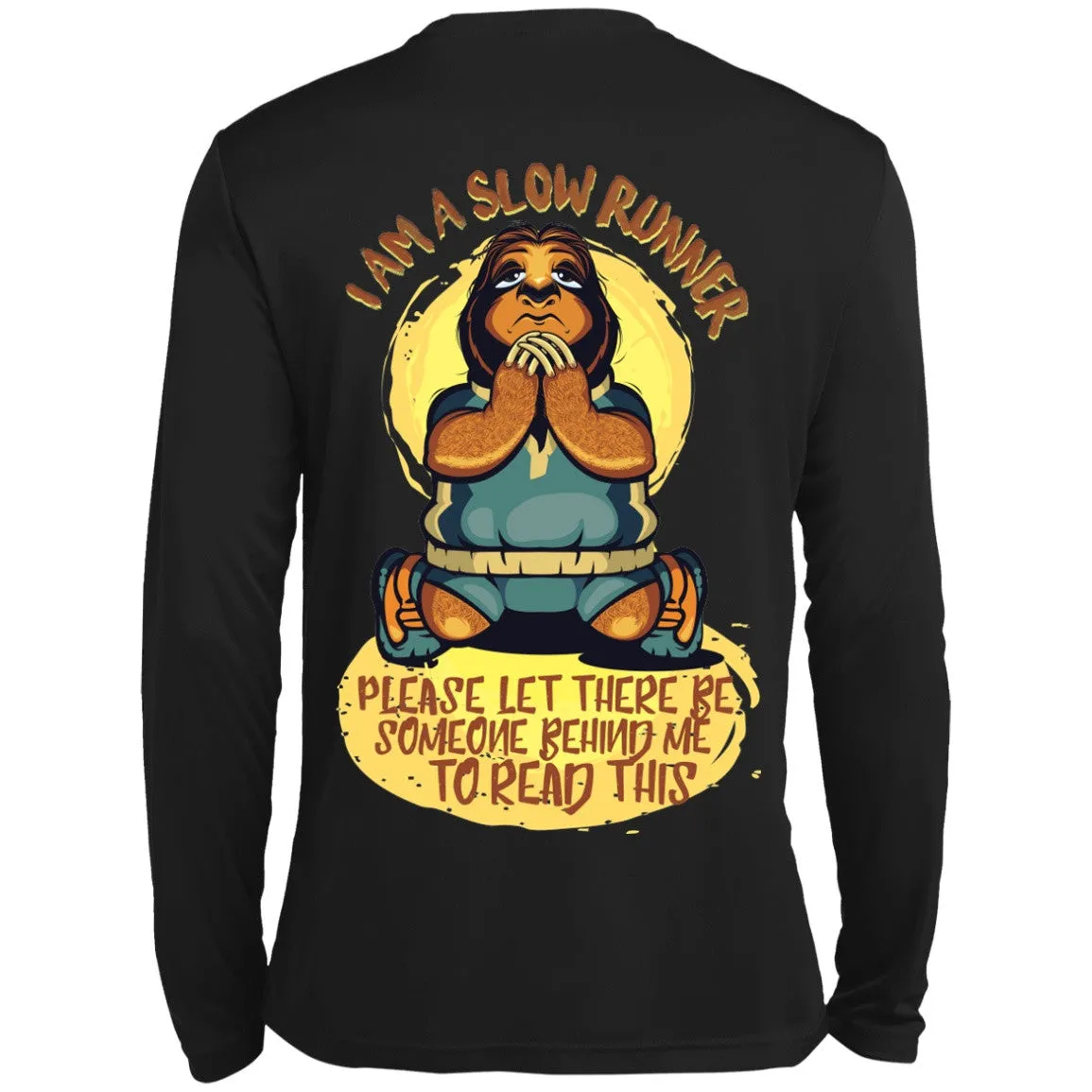 Slow Runners Sloth Unisex Long Sleeve Dri-Fit