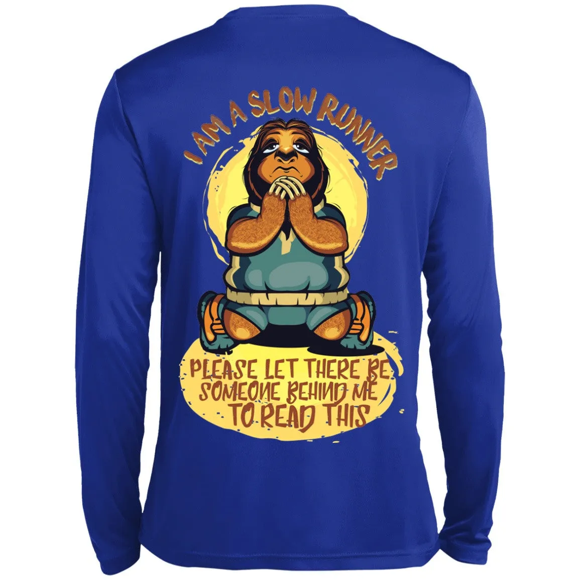 Slow Runners Sloth Unisex Long Sleeve Dri-Fit